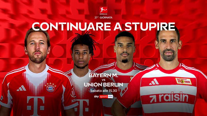 Bundesliga, 27^ giornata: Bayern M.-Union Berlin su Sky