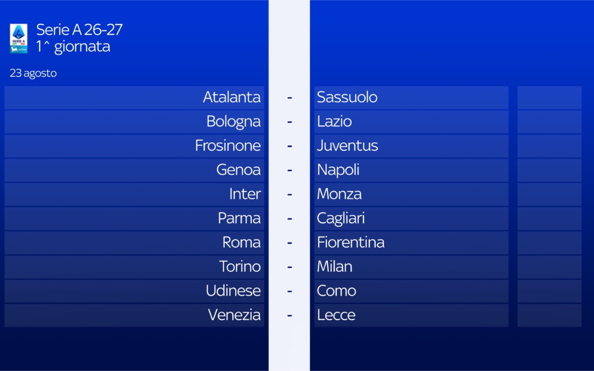 https://sport.sky.it/assets/images/e9f55316a9915e25ef3a8c6a588938751b782f7a/skysport/it/calcio/serie-a/2026/06/05/calendario-serie-a-2026-2027-giornate-partite/giornata_1_serie_a_2026_27.jpg?im=FitAndFill=(375,234) Calendario Serie A, tutte le giornate Serie A