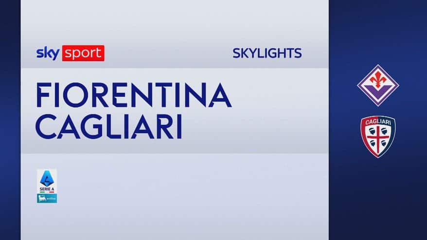Fiorentina-Cagliari 1-2: gol e highlights
