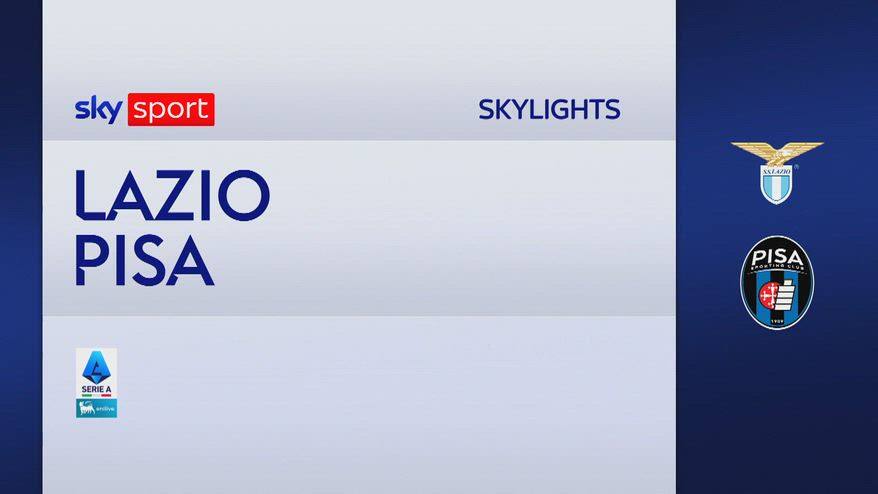 Lazio-Pisa 2-1: gol e highlights