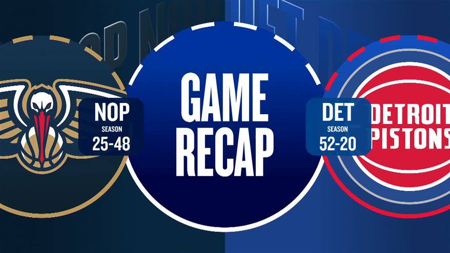 NBA Highlights: Detroit-New Orleans 129-108
