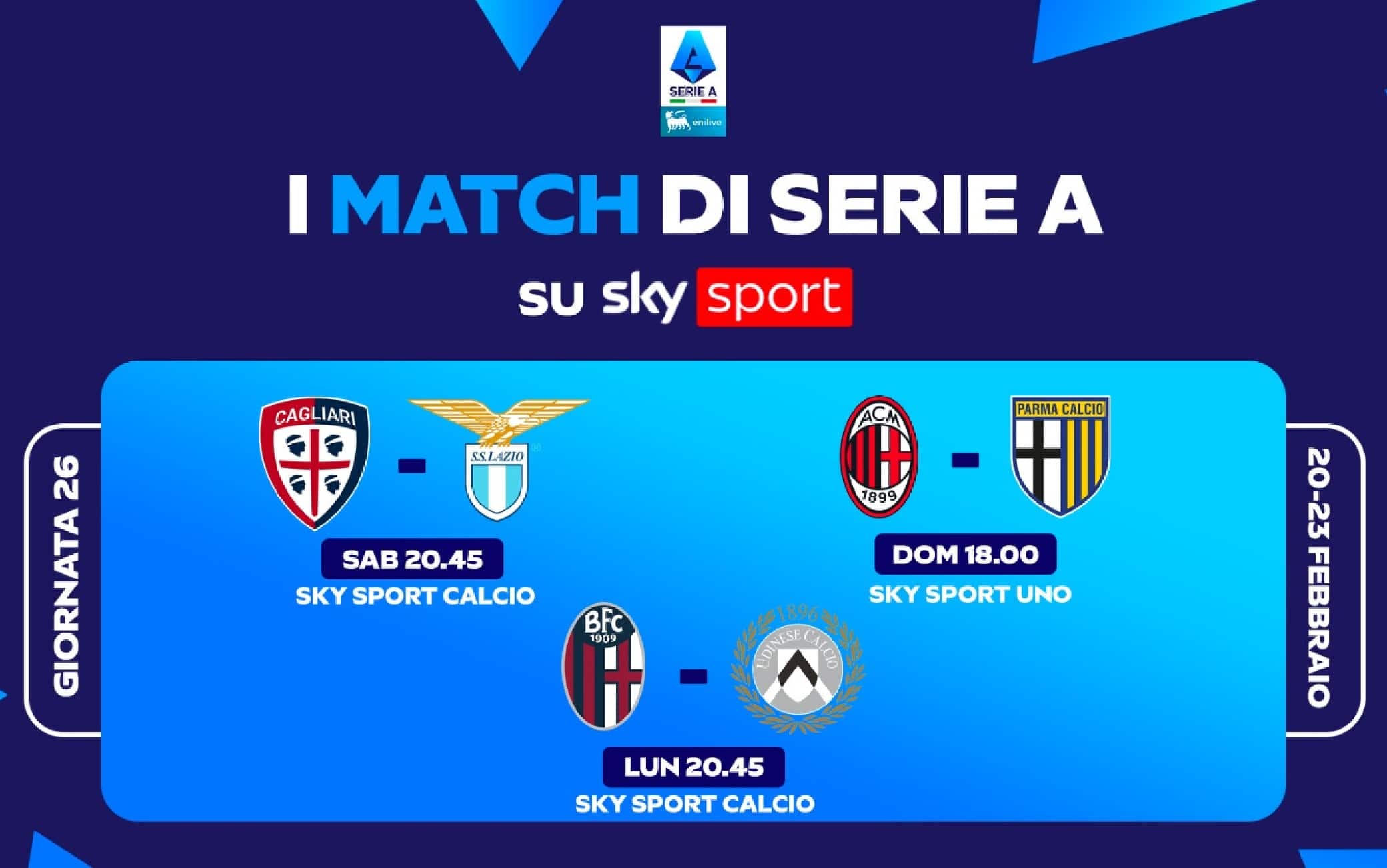 Il calendario di Serie A, le partite e gli orari della 26^ giornata