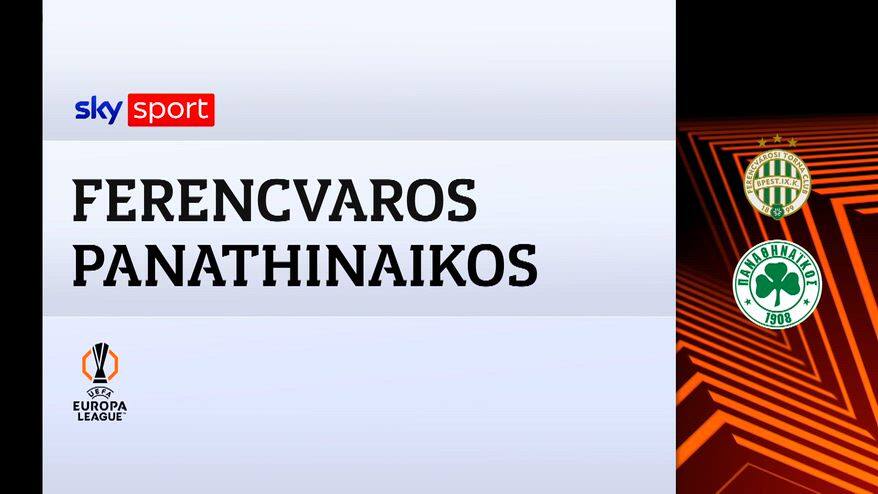 Ferencvaros-Panathinaikos 1-1: gol e highlights