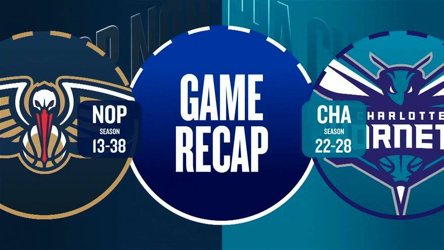 NBA Highlights: Charlotte-New Orleans 102-95
