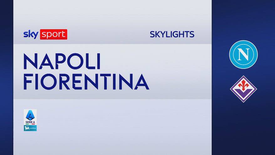 Napoli-Fiorentina 2-1: gol e highlights